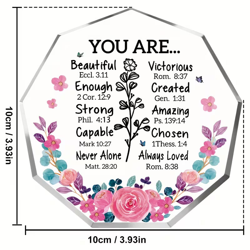 "You Are..." Scripture Affirmation Plaque — Christian Bible Verse Acrylic Decor | Floral Faith Gift for Women