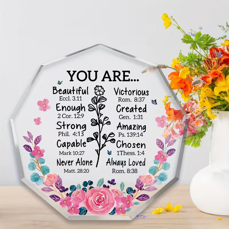 "You Are..." Scripture Affirmation Plaque — Christian Bible Verse Acrylic Decor | Floral Faith Gift for Women