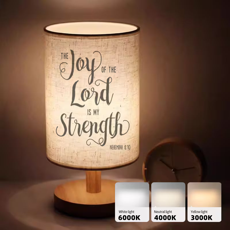 The Joy Of The Lord Is My Strength - Ambient LED Table Lamp